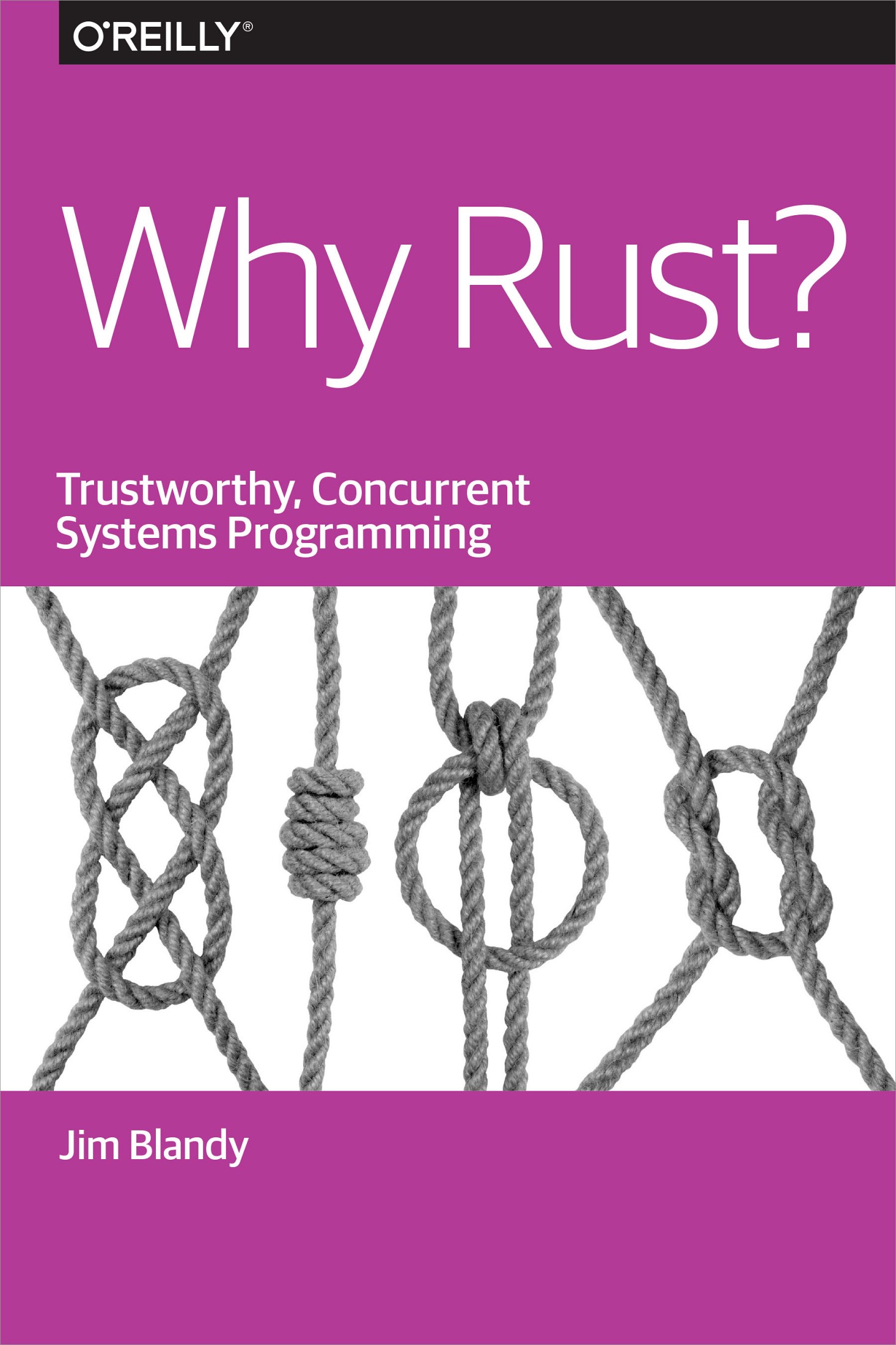 Why Rust?