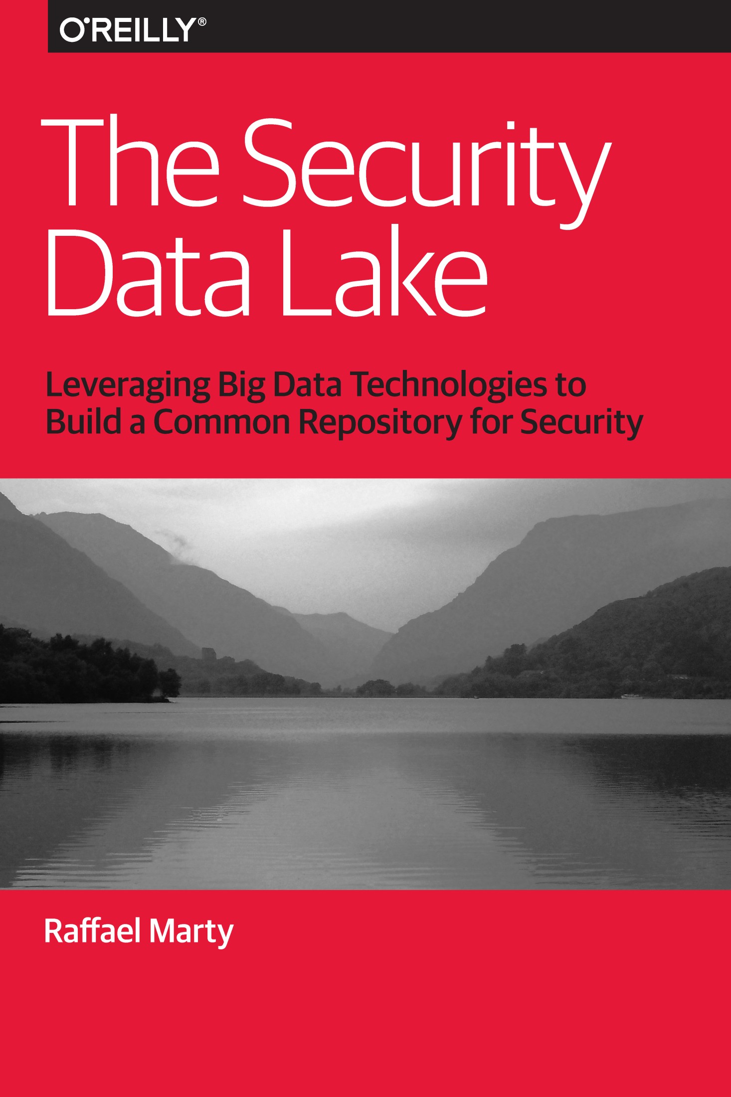 The Security Data Lake