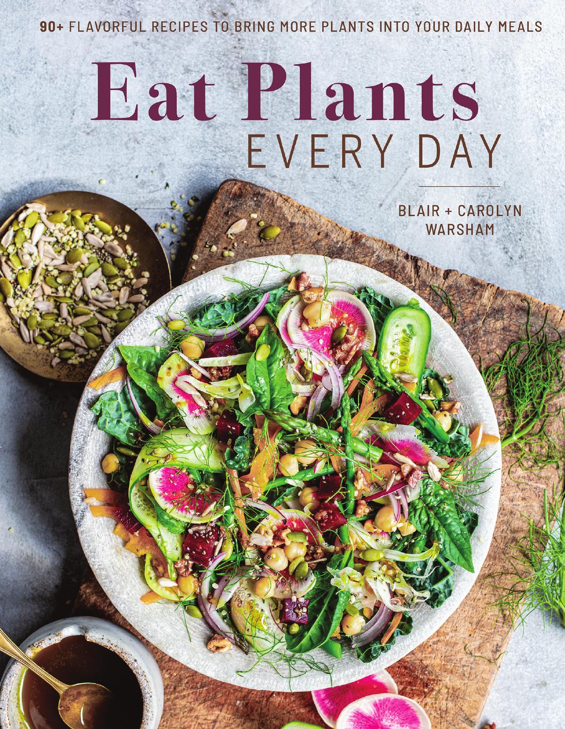 Eat Plants Every Day