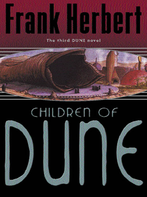 Children of Dune: The Third Dune Novel
