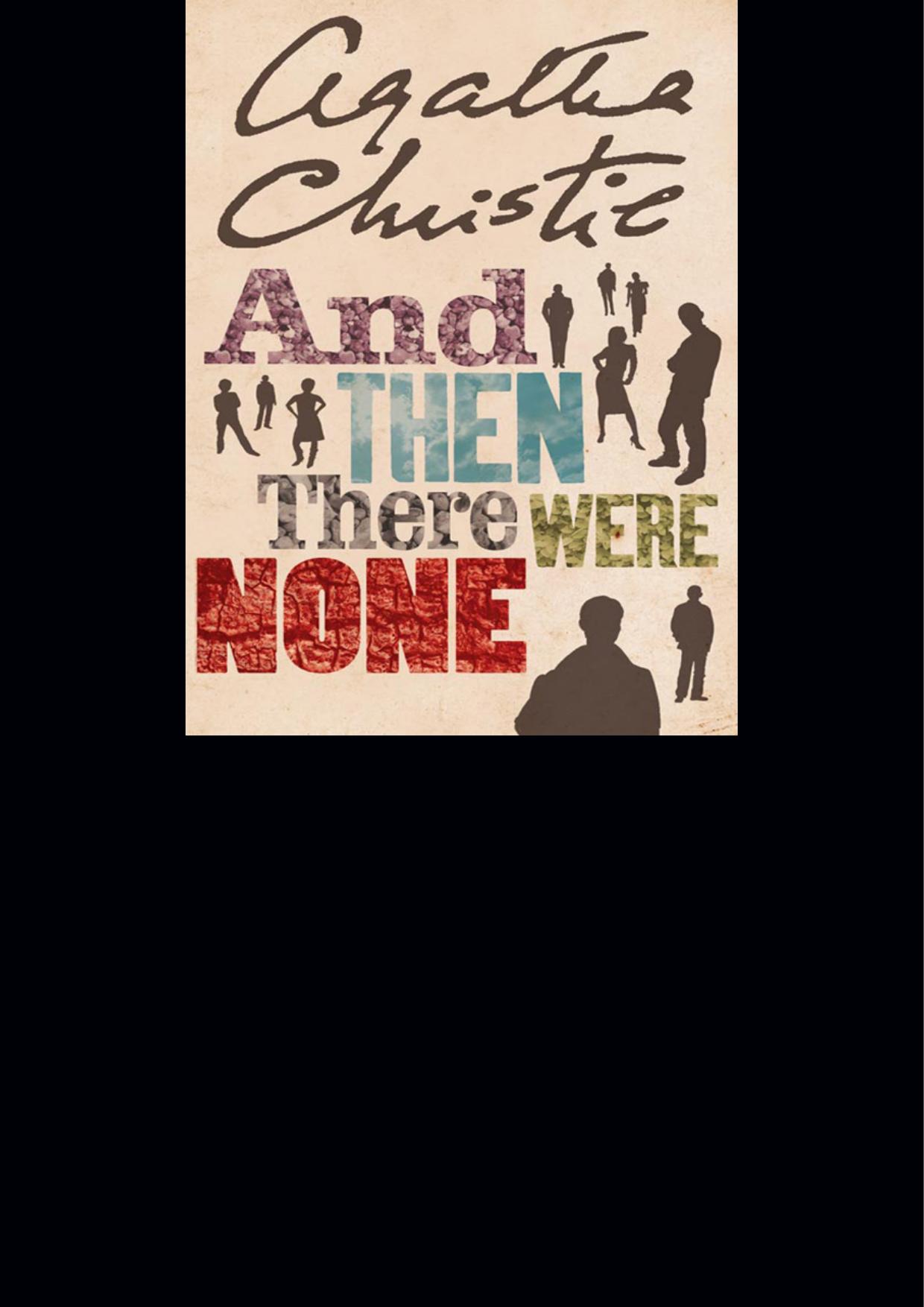 And Then There Were None