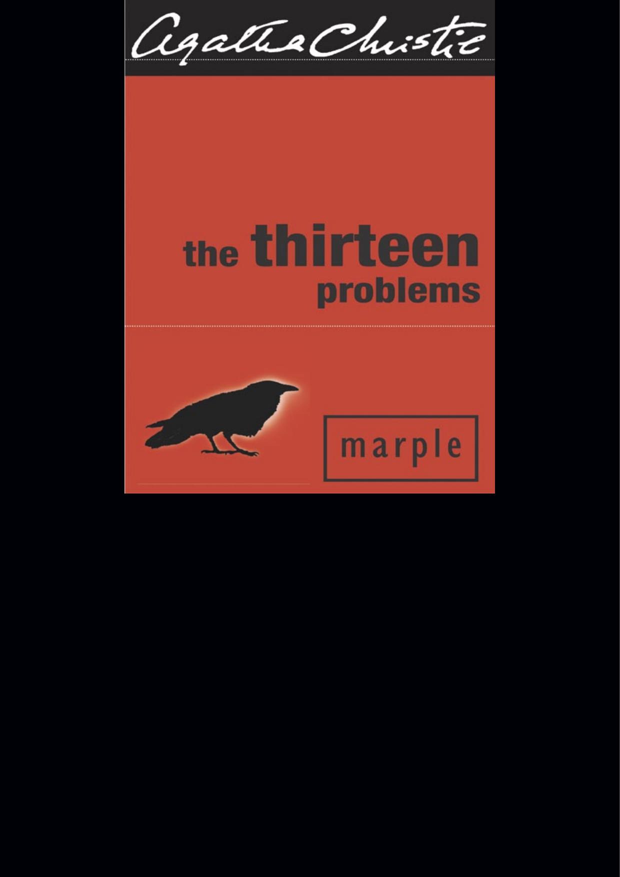 The Thirteen Problems