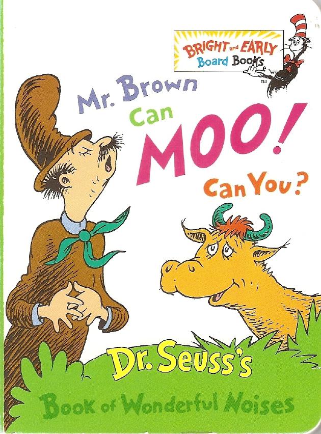 Mr. Brown Can Moo! Can You?