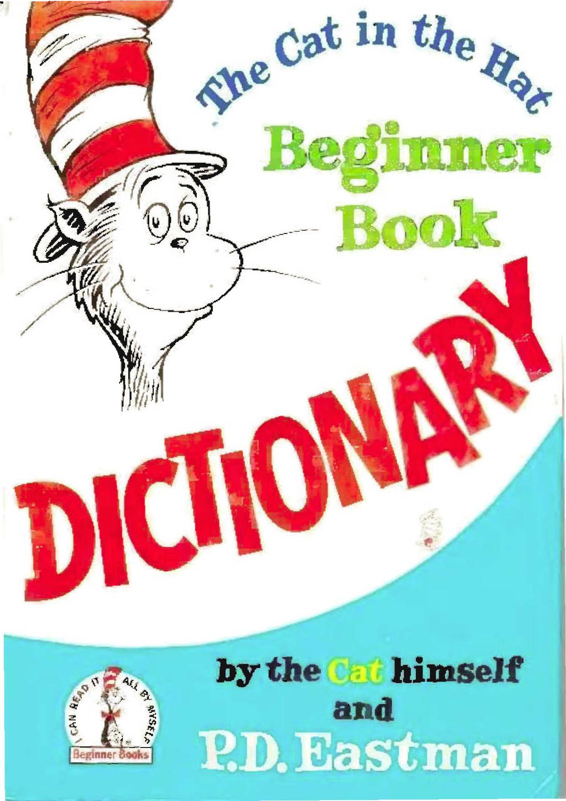 The Cat in the Hat Beginner Book Dictionary