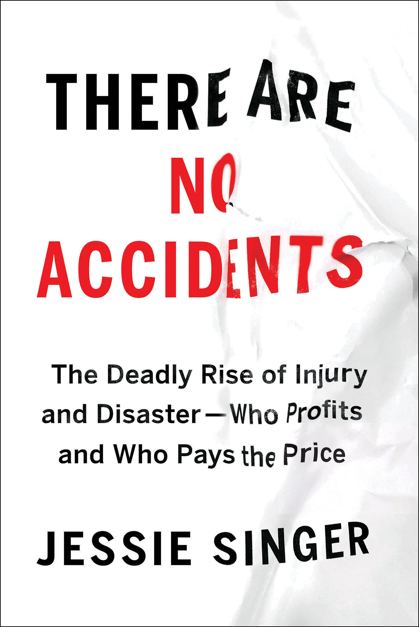 There Are No Accidents