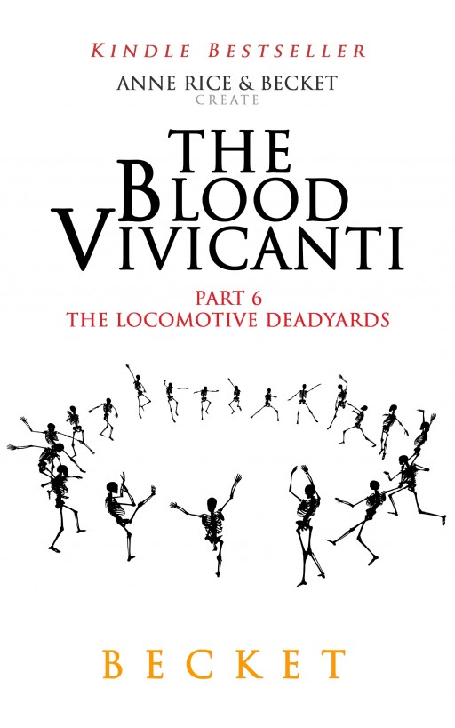 The Blood Vivicanti Part 6