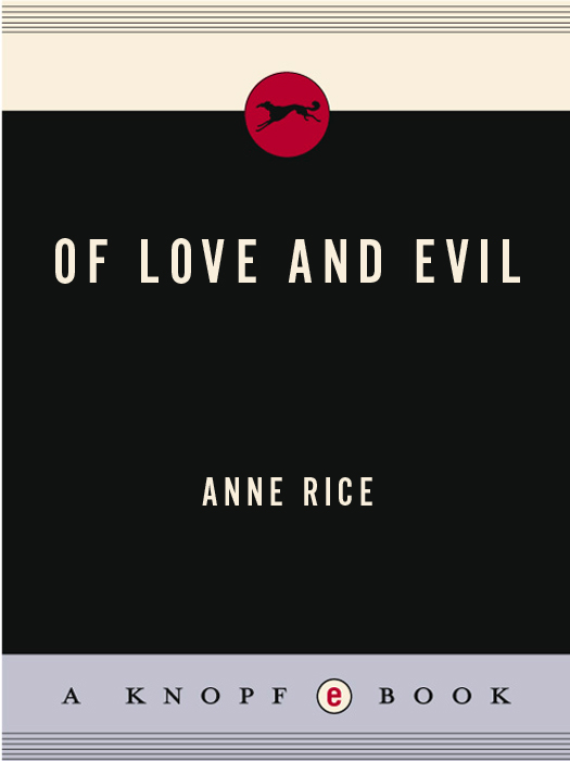 Of Love and Evil